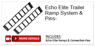 Echo Elite Trailer Ramp System
